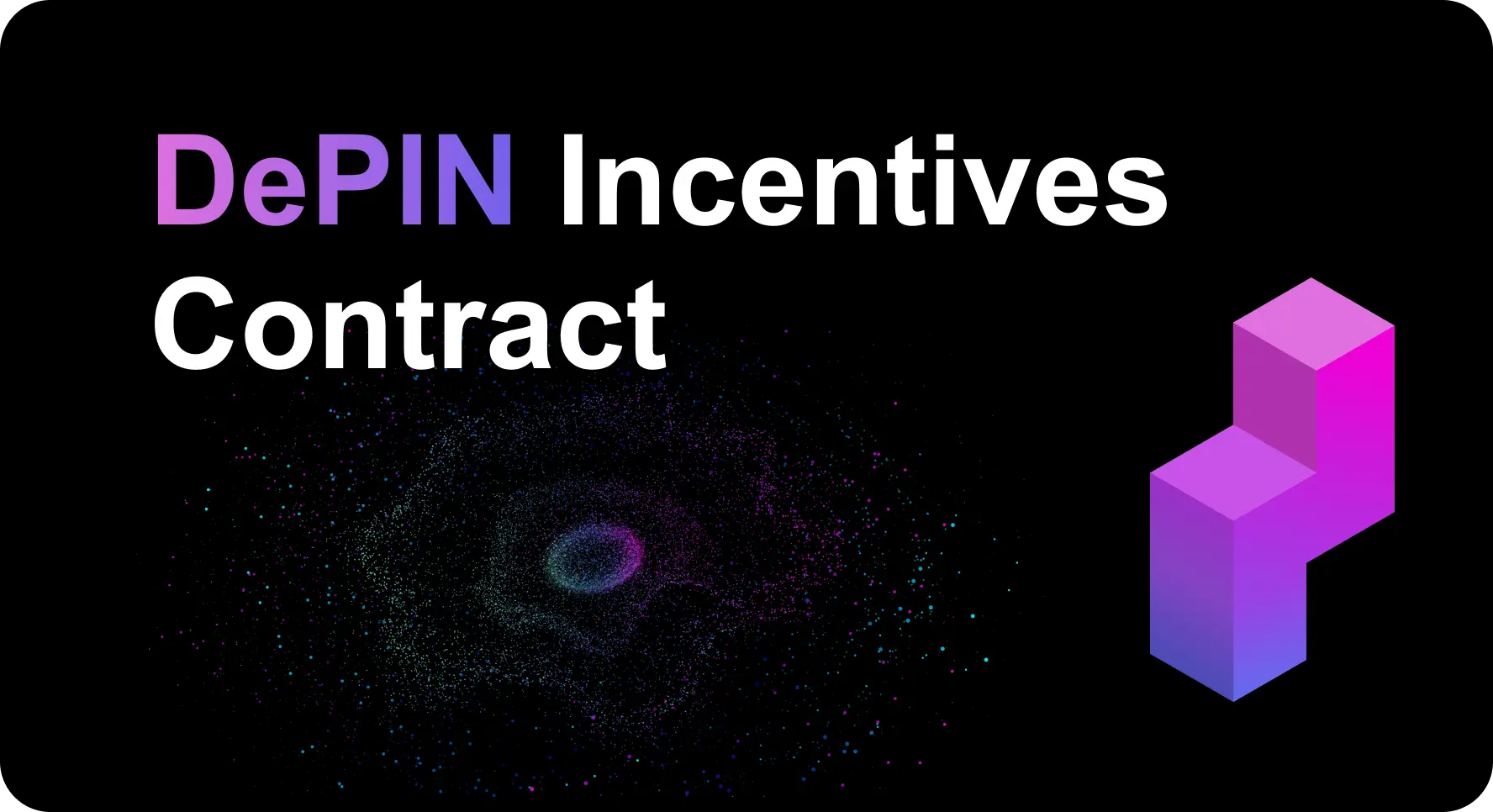 DePIN Incentives Contract Module image
